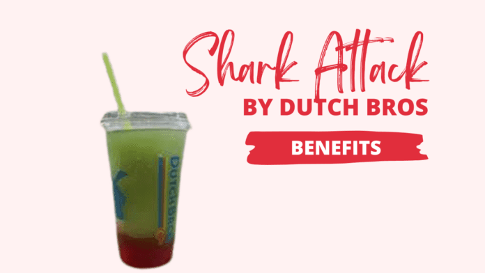 benefits of shark attack dutch bros