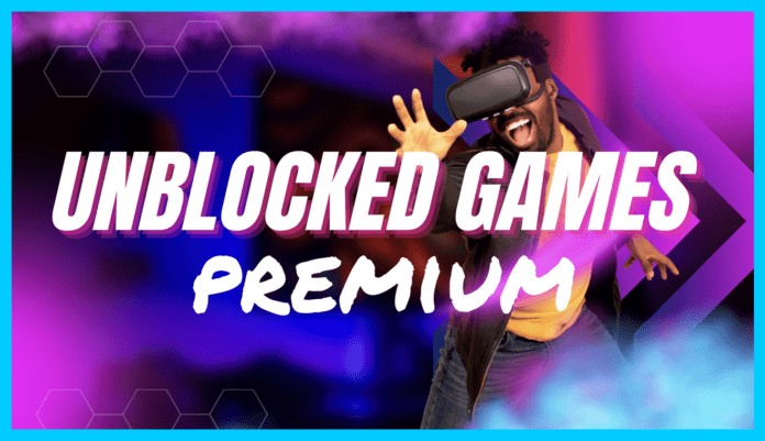 unblocked games premium