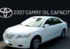 2007 Camry Oil Capacity