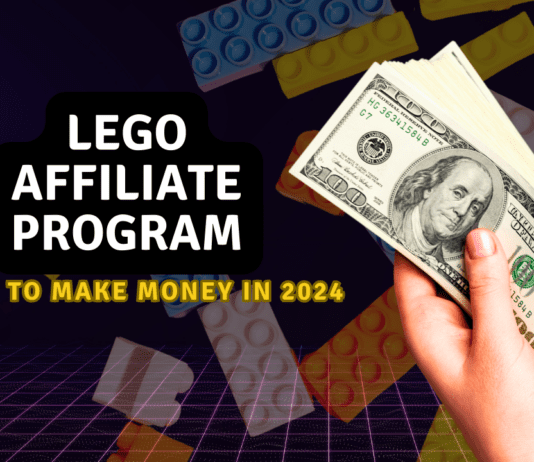 how to make money with lego affiliate program