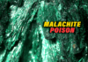 Malachite Poison