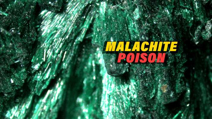 Malachite Poison