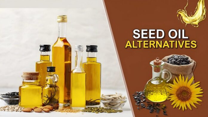 seed oil alternatives