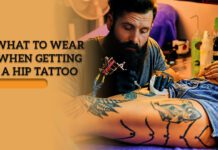 What To Wear When Getting A Hip Tattoo