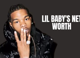 Lil Baby Net Worth