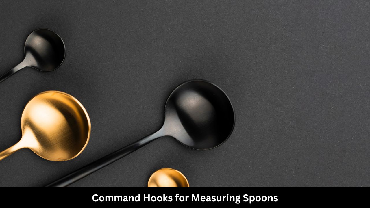Command Hooks for Measuring Spoons