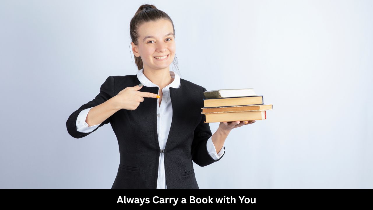 Always Carry a Book with You