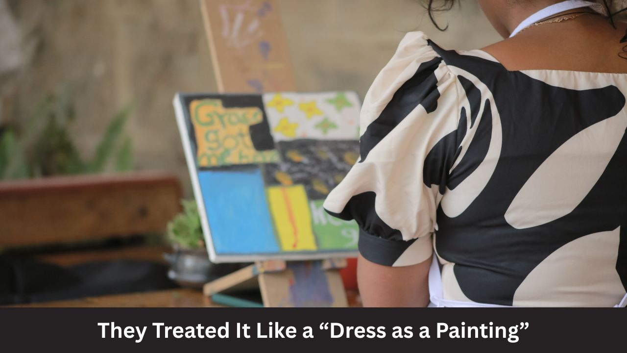They Treated It Like a “Dress as a Painting” Challenge (1)
